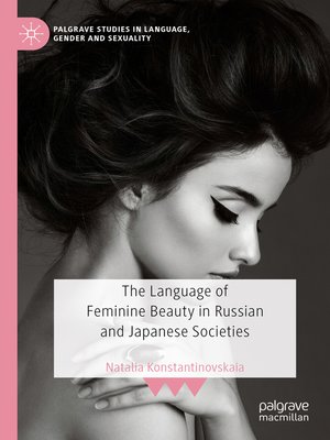 cover image of The Language of Feminine Beauty in Russian and Japanese Societies